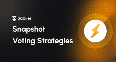 Introducing Sablier’s Snapshot Voting Strategies